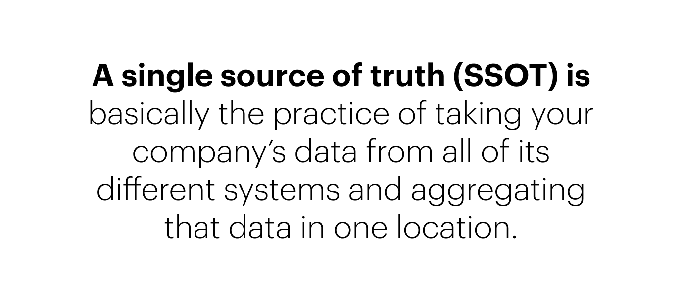 single source of truth
